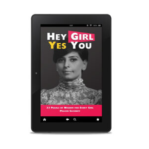 hey girl yes you