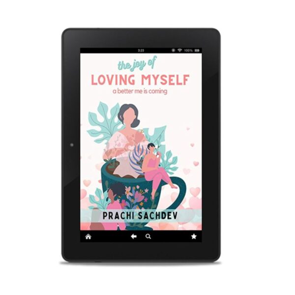 The Joy of Loving Myself